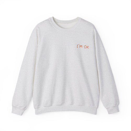 Crewneck Sweatshirt — 'I’m OK' Palm Sunset Graphic
