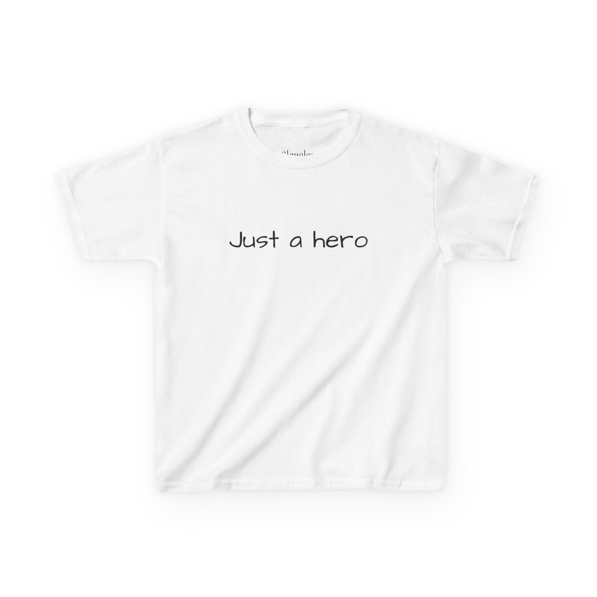Kids T-Shirt — "Just a hero" Minimalist Children’s Tee, Cute Inspirational Shirt for Boys & Girls, Gift for Kids