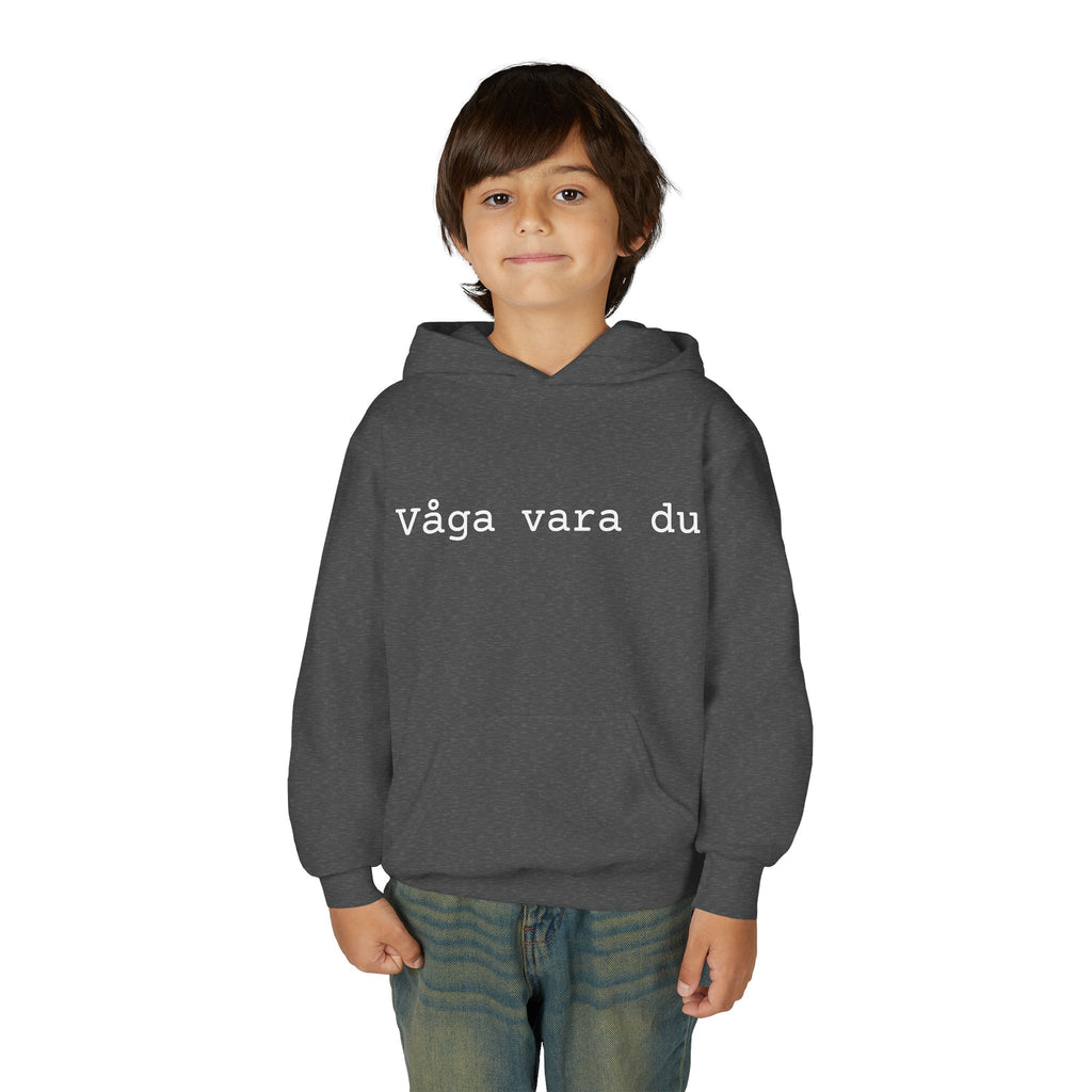 Youth Hoodie - "Våga vara du" Minimalist Inspirational Swedish Hoodie