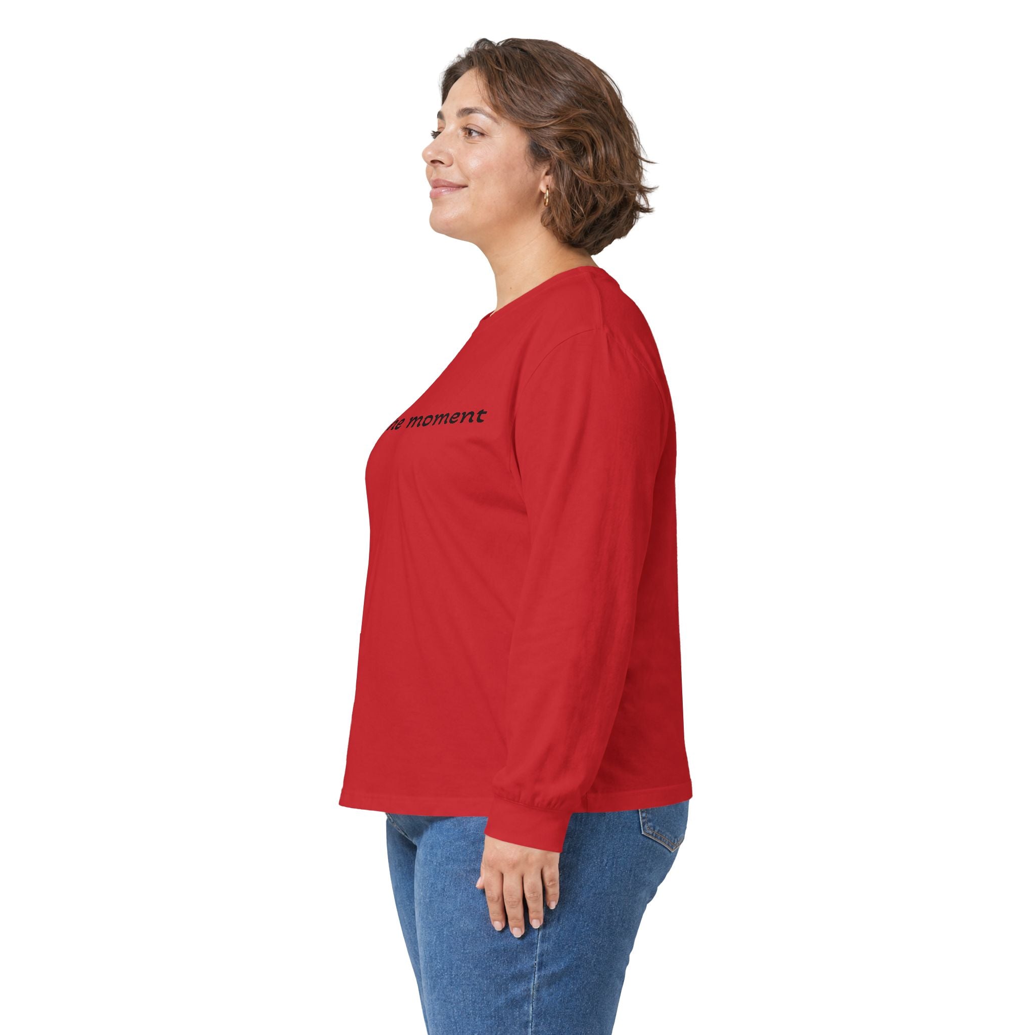 Own the Moment Long Sleeve Tee