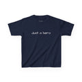 Kids T-Shirt — "Just a hero" Minimalist Children’s Tee, Cute Inspirational Shirt for Boys & Girls, Gift for Kids