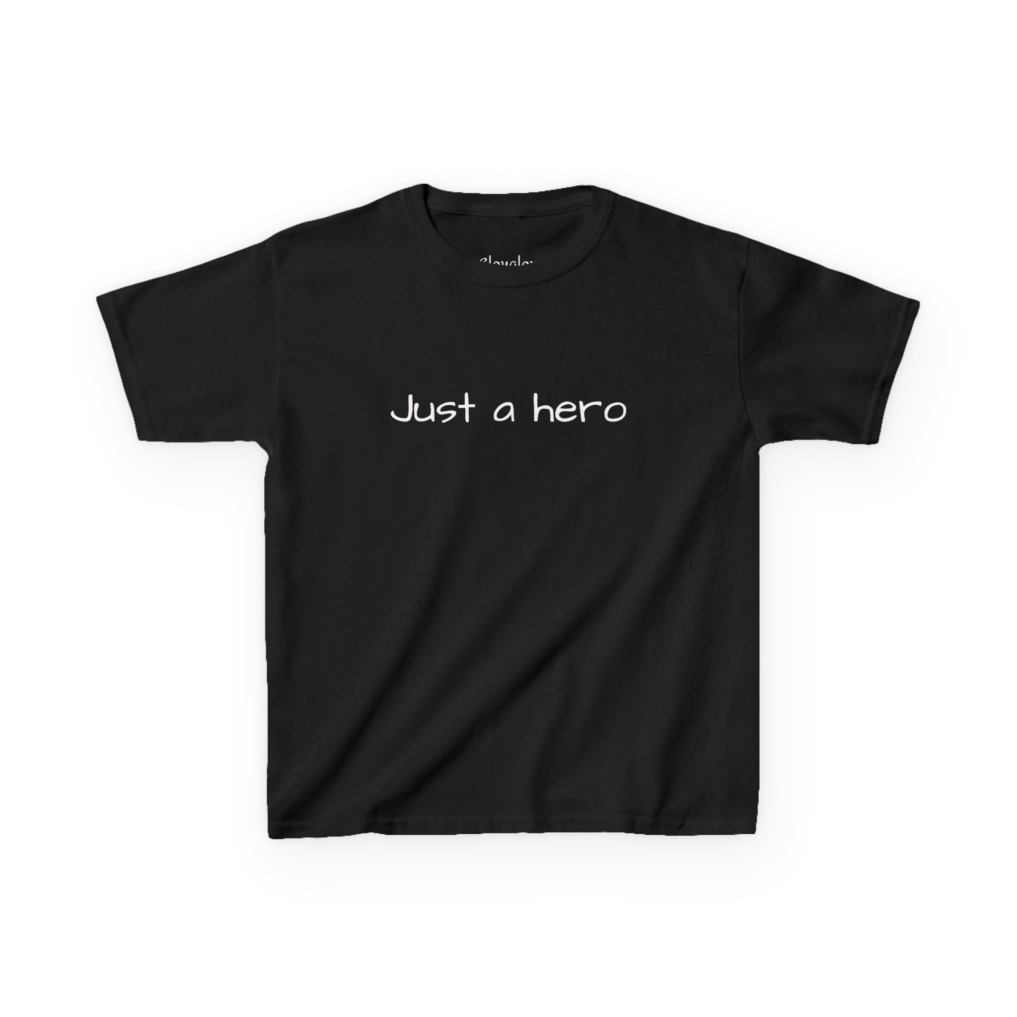 Kids T-Shirt — "Just a hero" Minimalist Children’s Tee, Cute Inspirational Shirt for Boys & Girls, Gift for Kids