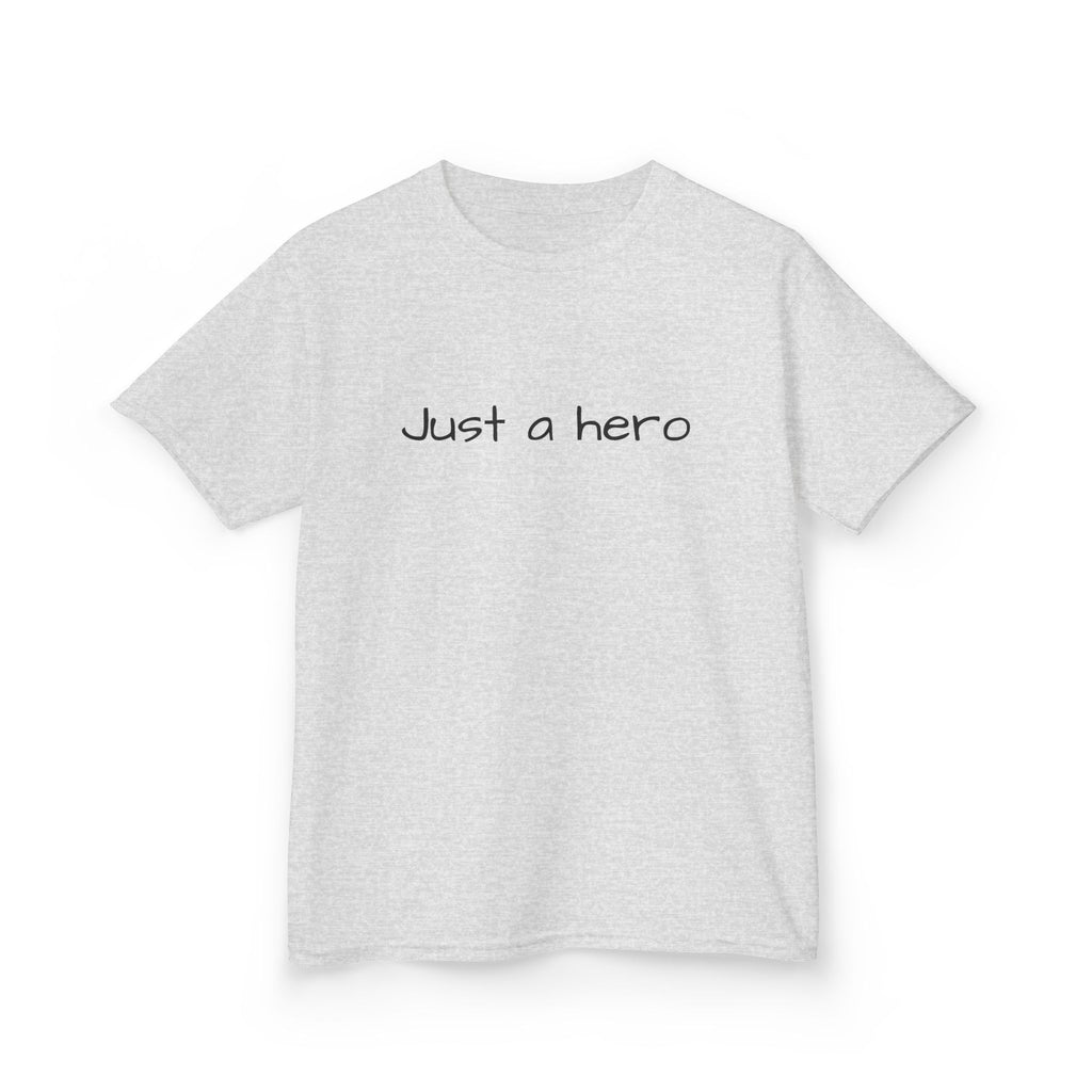 Kids T-Shirt — "Just a hero" Minimalist Children’s Tee, Cute Inspirational Shirt for Boys & Girls, Gift for Kids