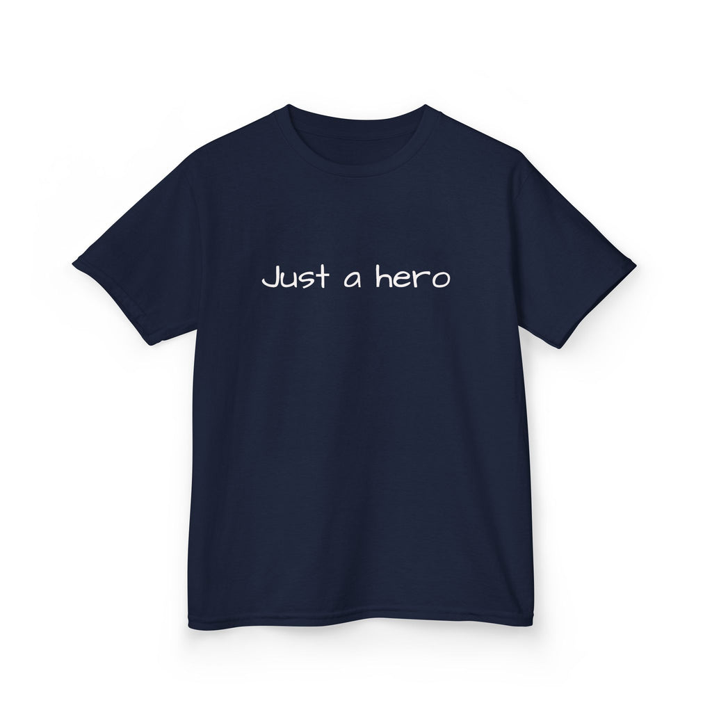 Kids T-Shirt — "Just a hero" Minimalist Children’s Tee, Cute Inspirational Shirt for Boys & Girls, Gift for Kids