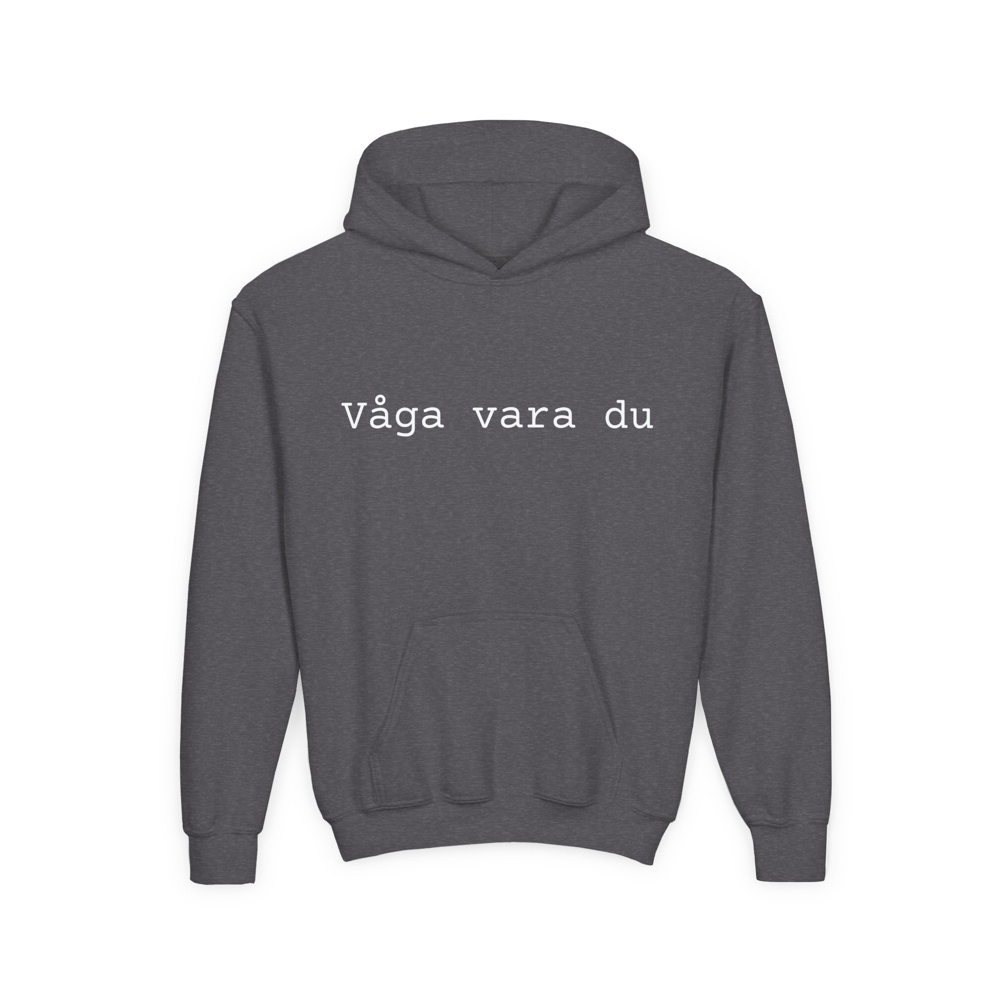 Youth Hoodie - "Våga vara du" Minimalist Inspirational Swedish Hoodie