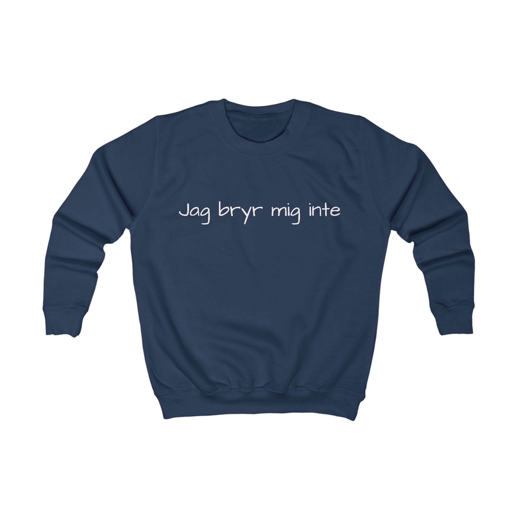 Kids Sweatshirt - "Jag bryr mig inte" Swedish Funny Kids Crewneck