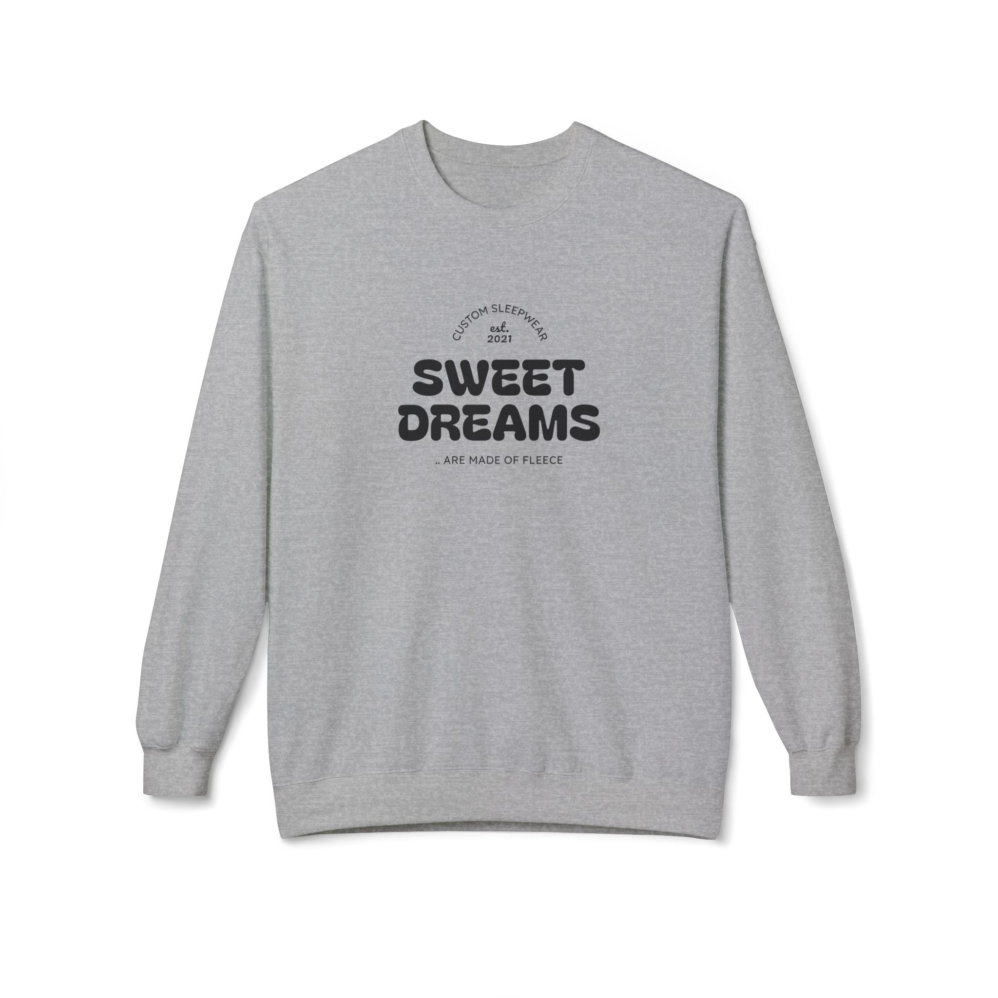 Sweet Dreams Crewneck Sweatshirt – Cozy Retro Graphic Sleep Tee