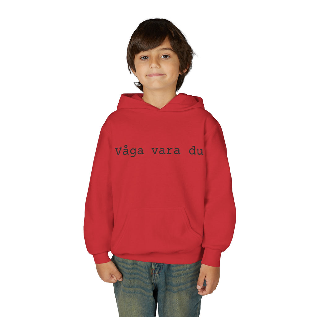 Youth Hoodie - "Våga vara du" Minimalist Inspirational Swedish Hoodie