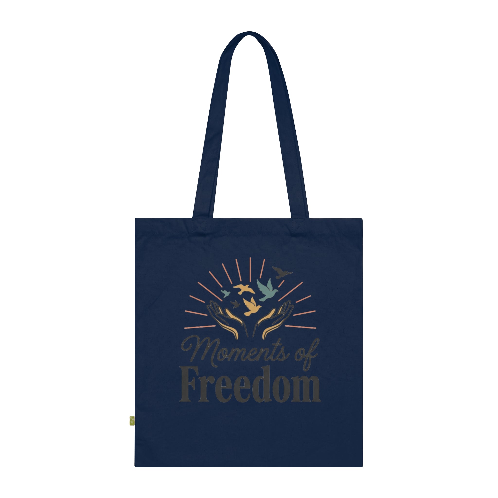 Moments of Freedom Organic Cotton Tote Bag – Eco-Friendly Inspirational Market Bag