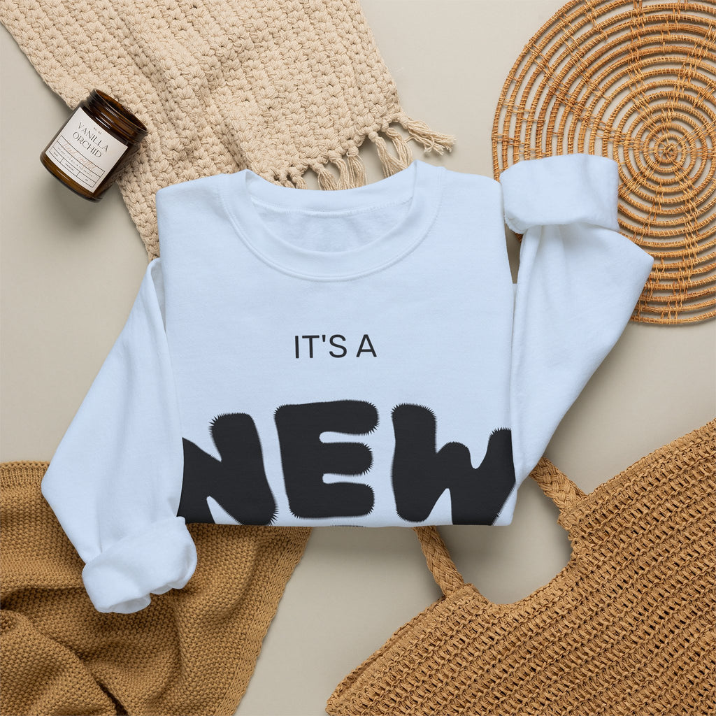 New Day Crewneck Sweatshirt – "It's a New Day, Rise N' Shine" Motivational Pullover