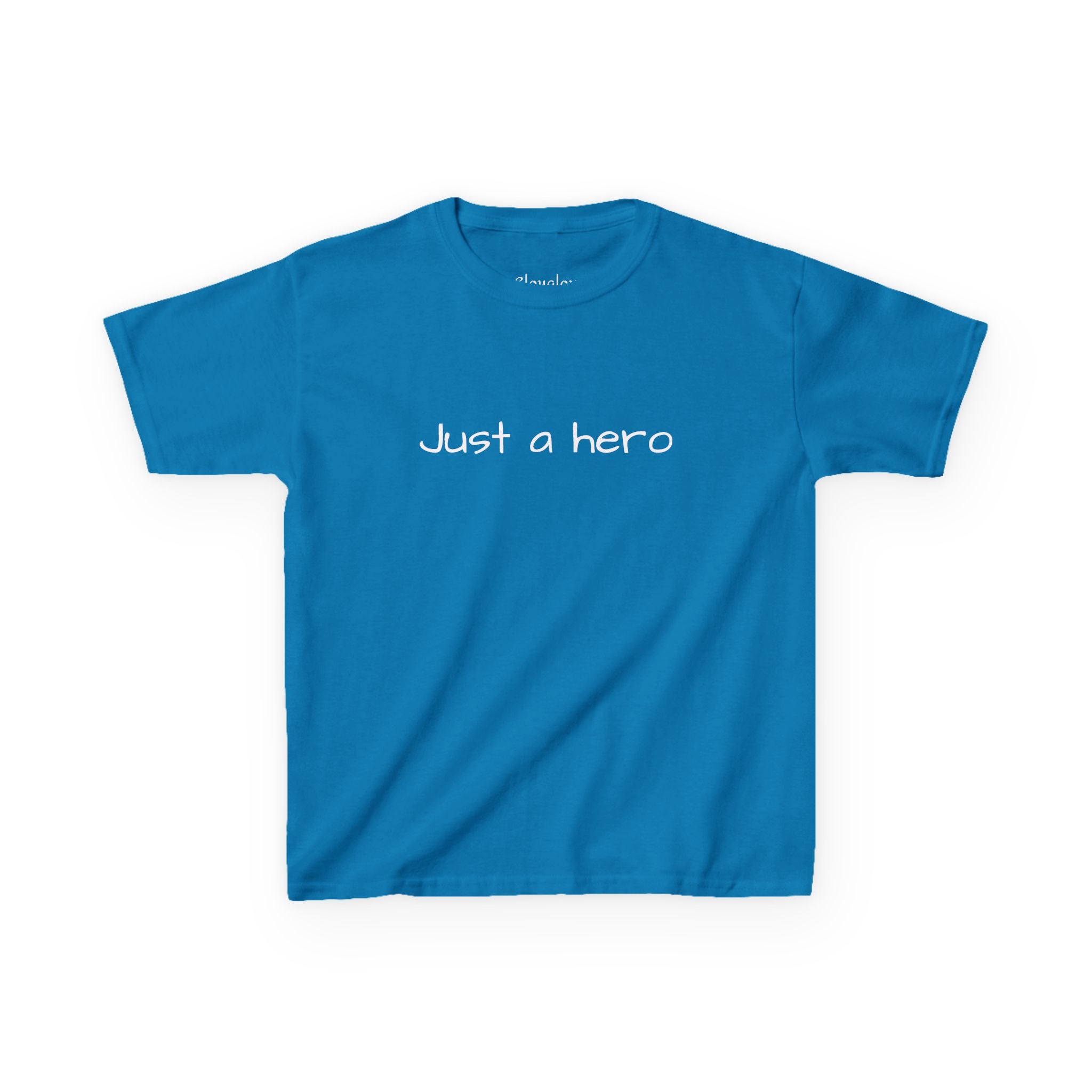 Kids T-Shirt — "Just a hero" Minimalist Children’s Tee, Cute Inspirational Shirt for Boys & Girls, Gift for Kids