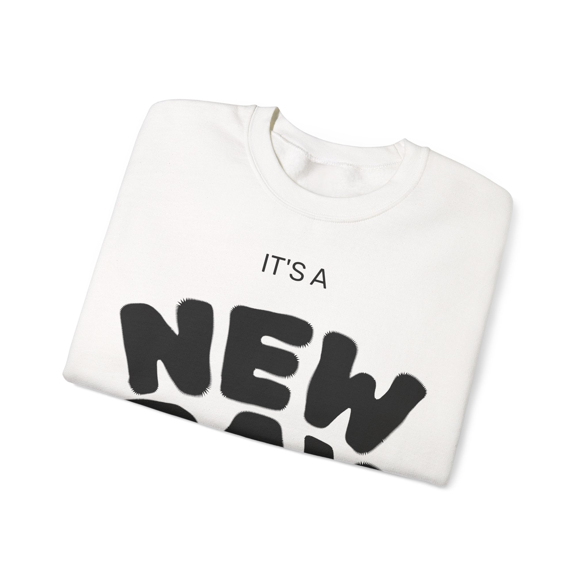 New Day Crewneck Sweatshirt – "It's a New Day, Rise N' Shine" Motivational Pullover
