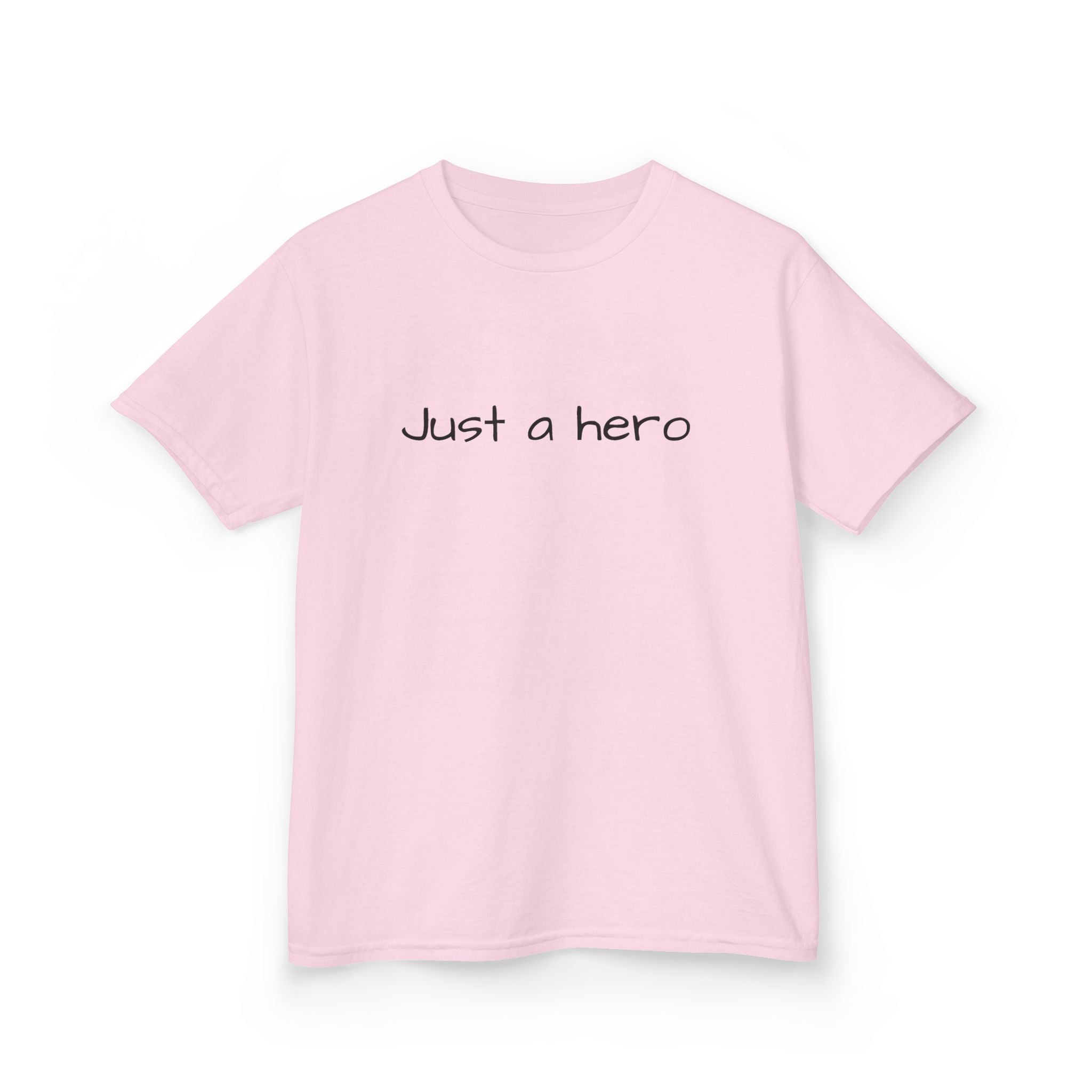 Kids T-Shirt — "Just a hero" Minimalist Children’s Tee, Cute Inspirational Shirt for Boys & Girls, Gift for Kids