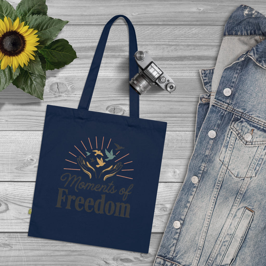 Moments of Freedom Organic Cotton Tote Bag – Eco-Friendly Inspirational Market Bag
