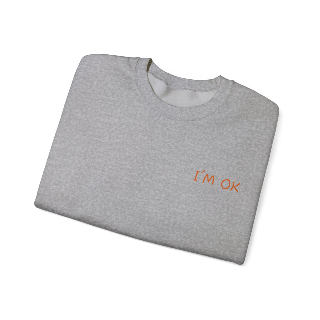 Crewneck Sweatshirt — 'I’m OK' Palm Sunset Graphic