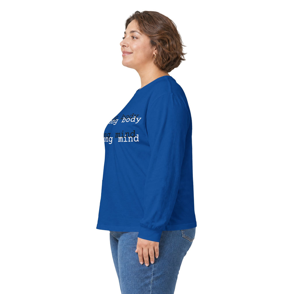 Strong body Strong mind Long Sleeve Tee — Fitness Motivation Shirt