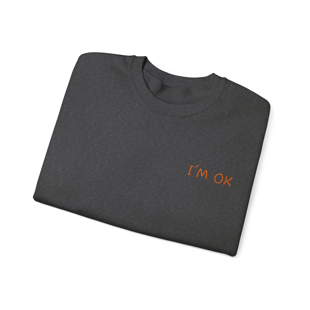 Crewneck Sweatshirt — 'I’m OK' Palm Sunset Graphic