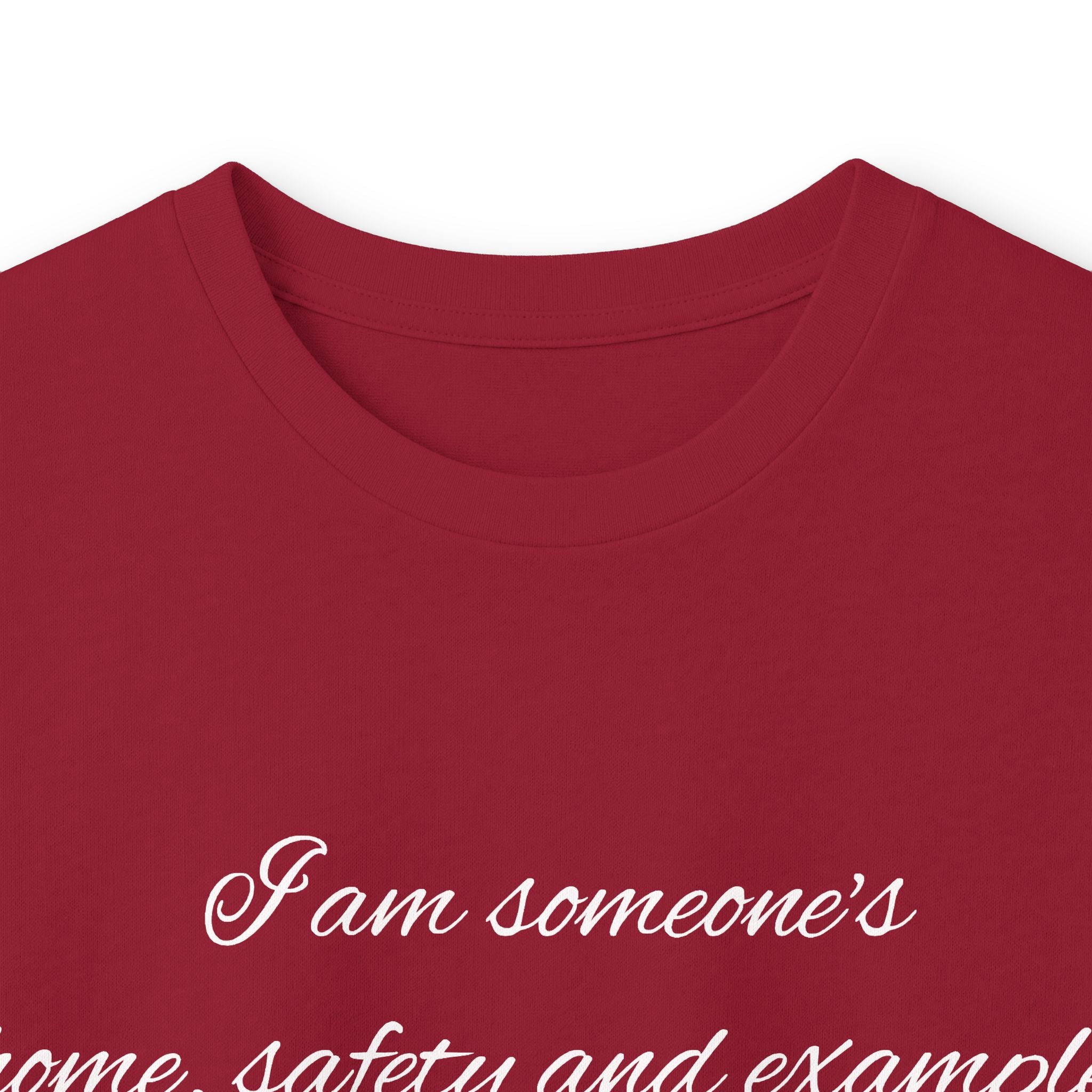 Long Sleeve Tee — Inspirational Script Quote “I am someone’s name, safety and example…”