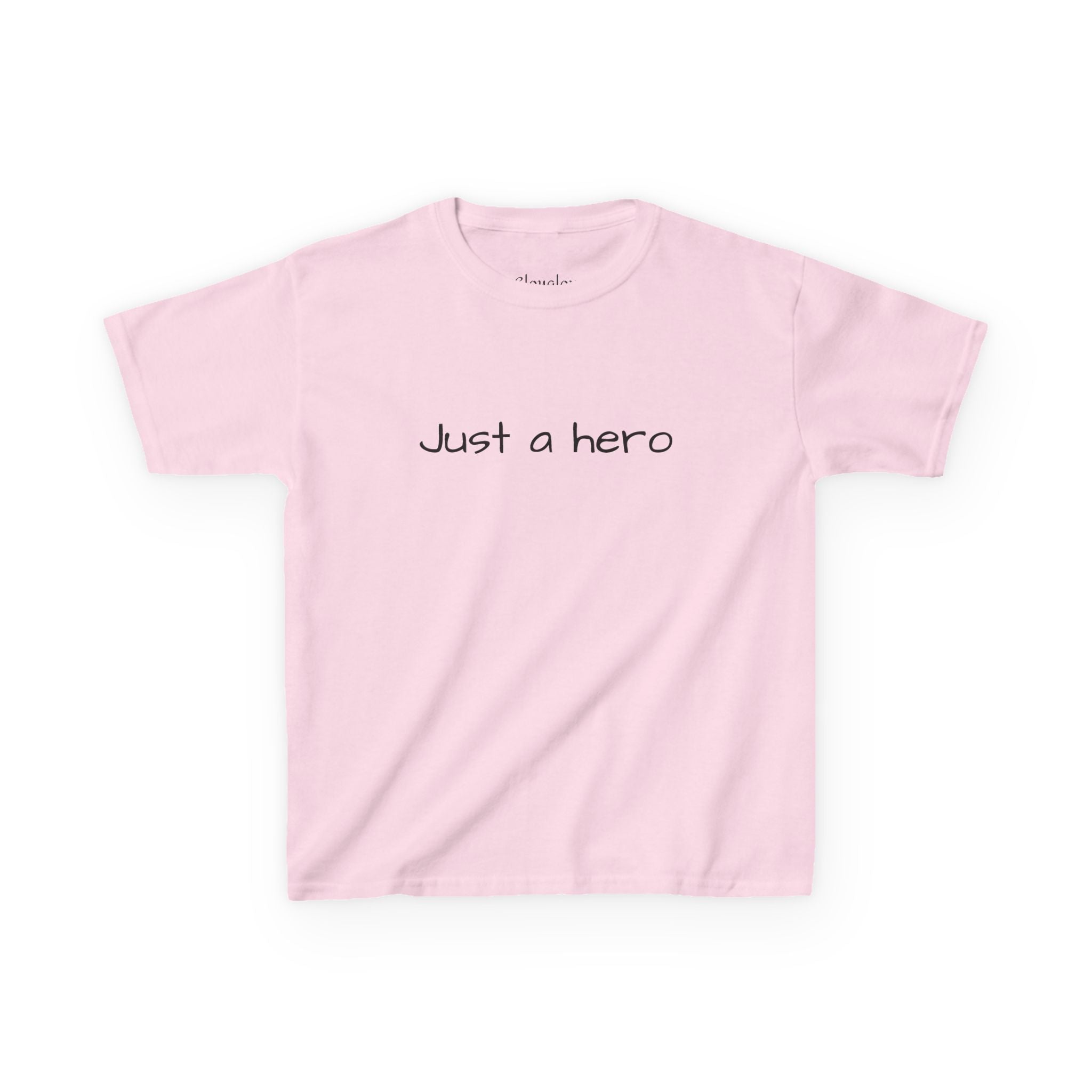 Kids T-Shirt — "Just a hero" Minimalist Children’s Tee, Cute Inspirational Shirt for Boys & Girls, Gift for Kids