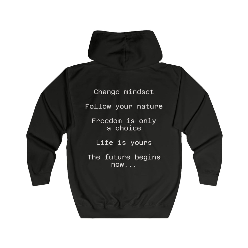 Zip Hoodie with Inspirational Back Text — "Change mindset • Follow your nature"