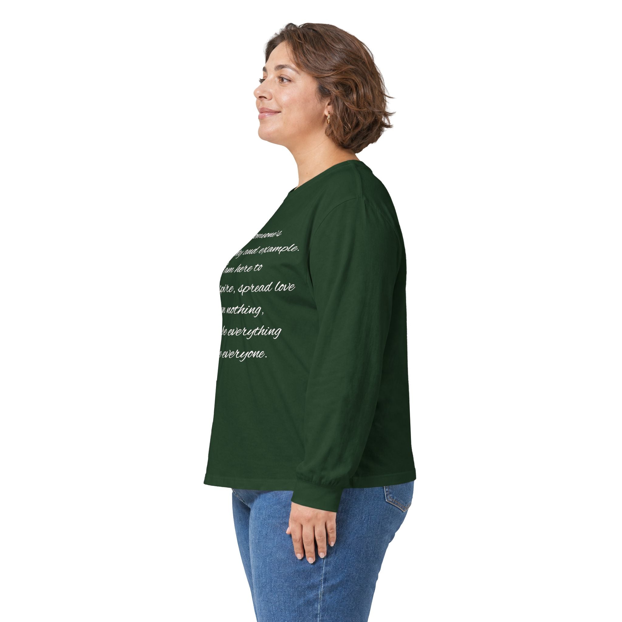 Long Sleeve Tee — Inspirational Script Quote “I am someone’s name, safety and example…”