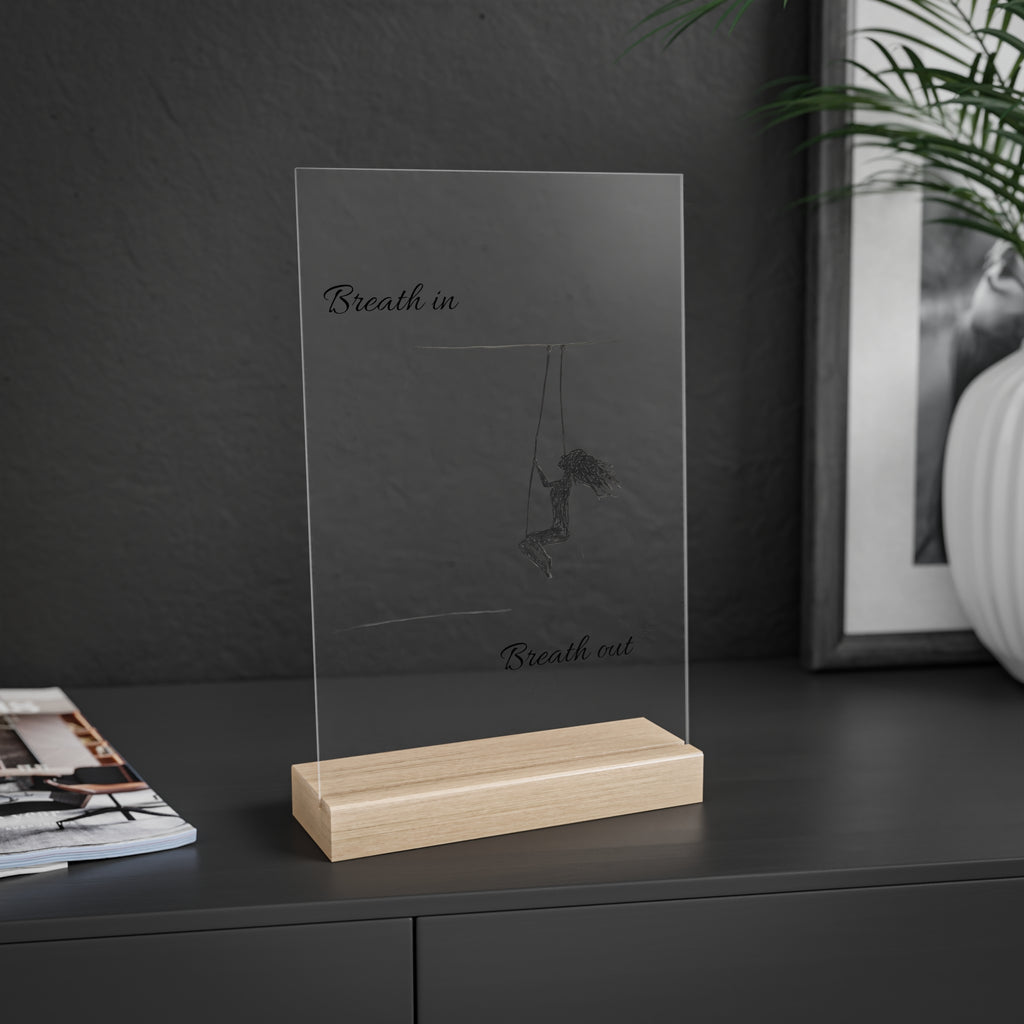 Acrylic Sign — "Breath In, Breath Out" Minimalist Desk Art