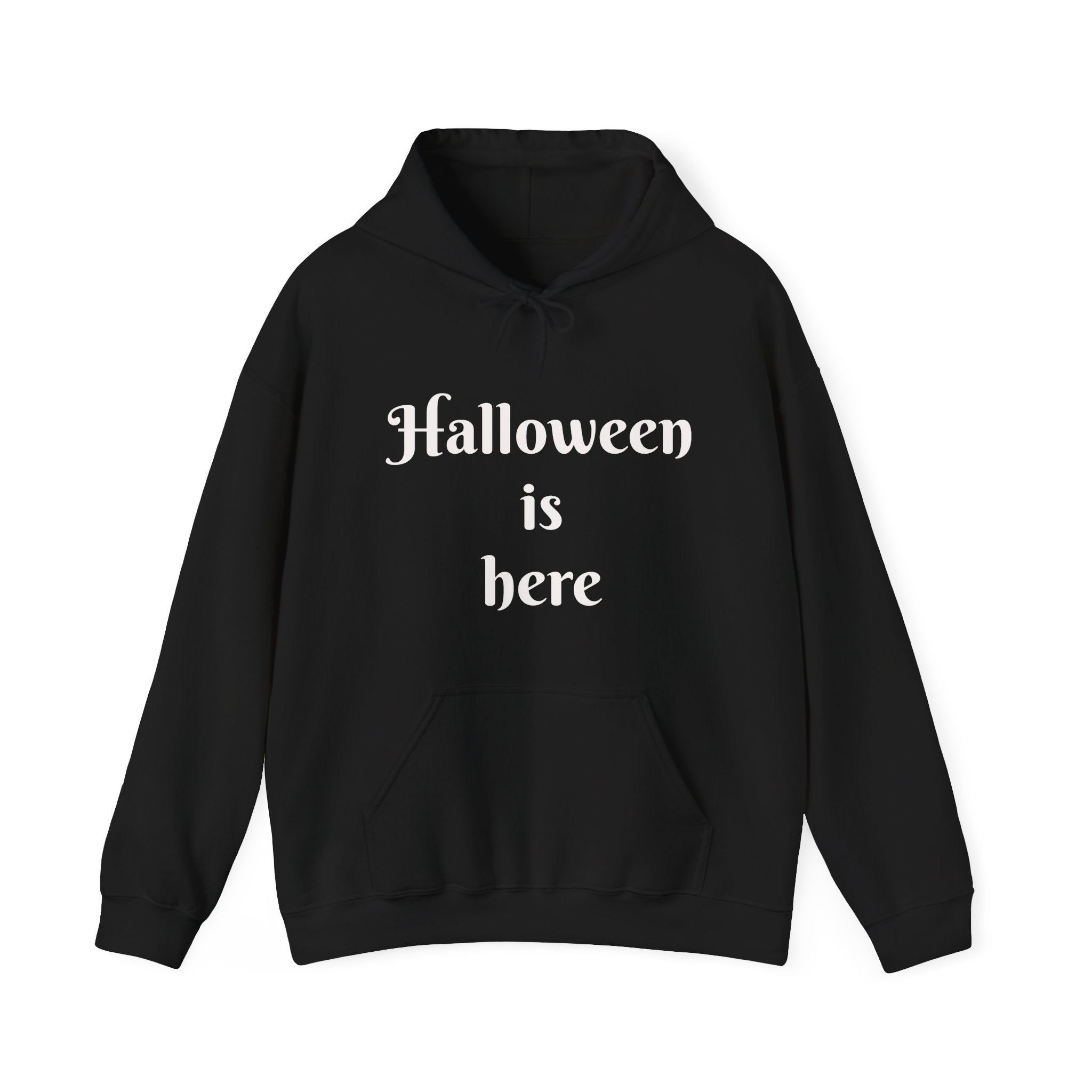 Halloween Is Here Hoodie — Ancient Wisdom Gothic Back Print
