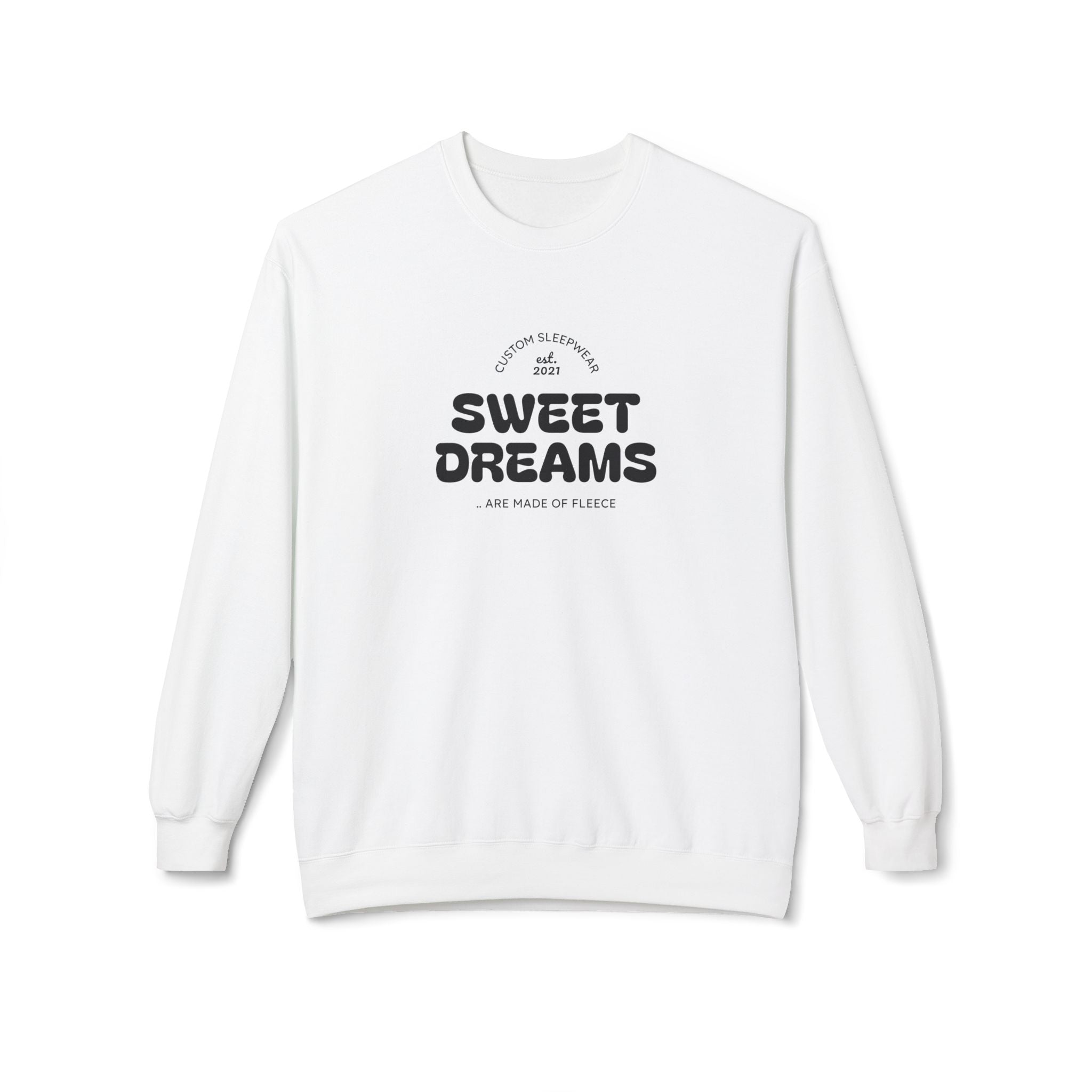 Sweet Dreams Crewneck Sweatshirt – Cozy Retro Graphic Sleep Tee