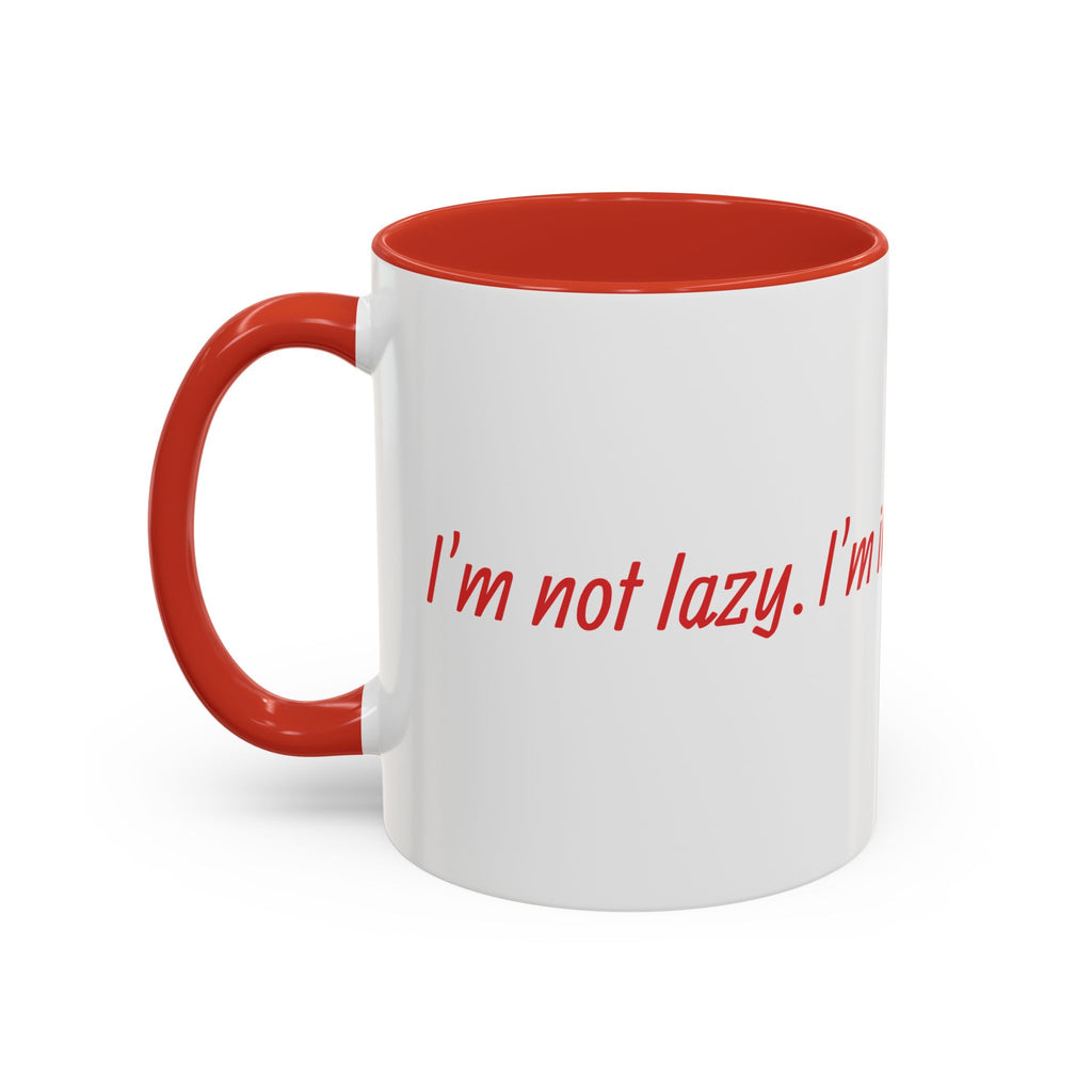 Power Saving Mode Coffee Mug — Funny 'I'm in Power Saving Mode' Accent Mug (11/15oz)