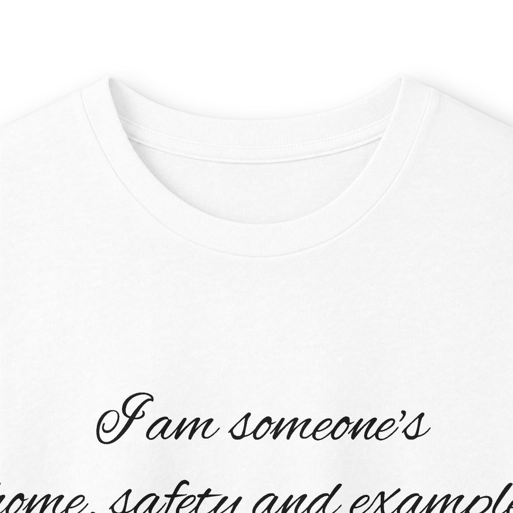 Long Sleeve Tee — Inspirational Script Quote “I am someone’s name, safety and example…”