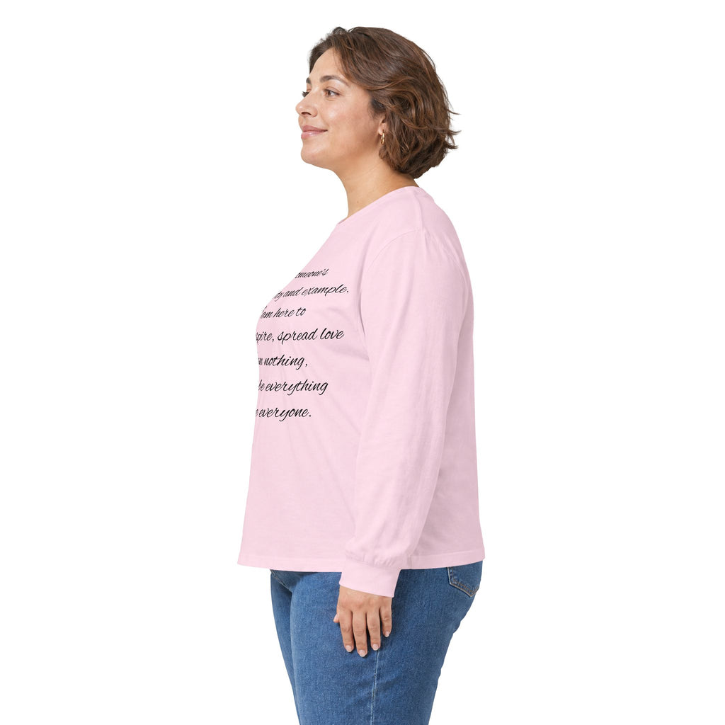 Long Sleeve Tee — Inspirational Script Quote “I am someone’s name, safety and example…”