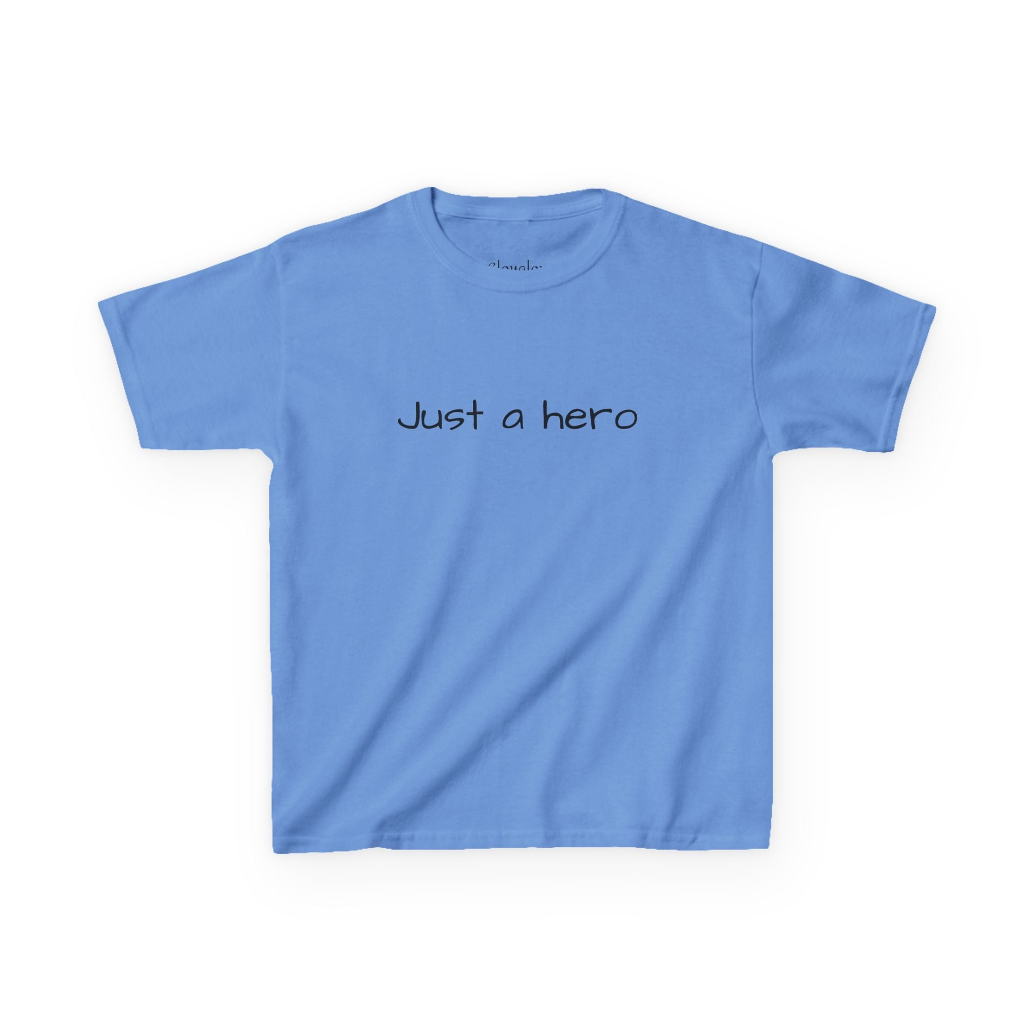 Kids T-Shirt — "Just a hero" Minimalist Children’s Tee, Cute Inspirational Shirt for Boys & Girls, Gift for Kids