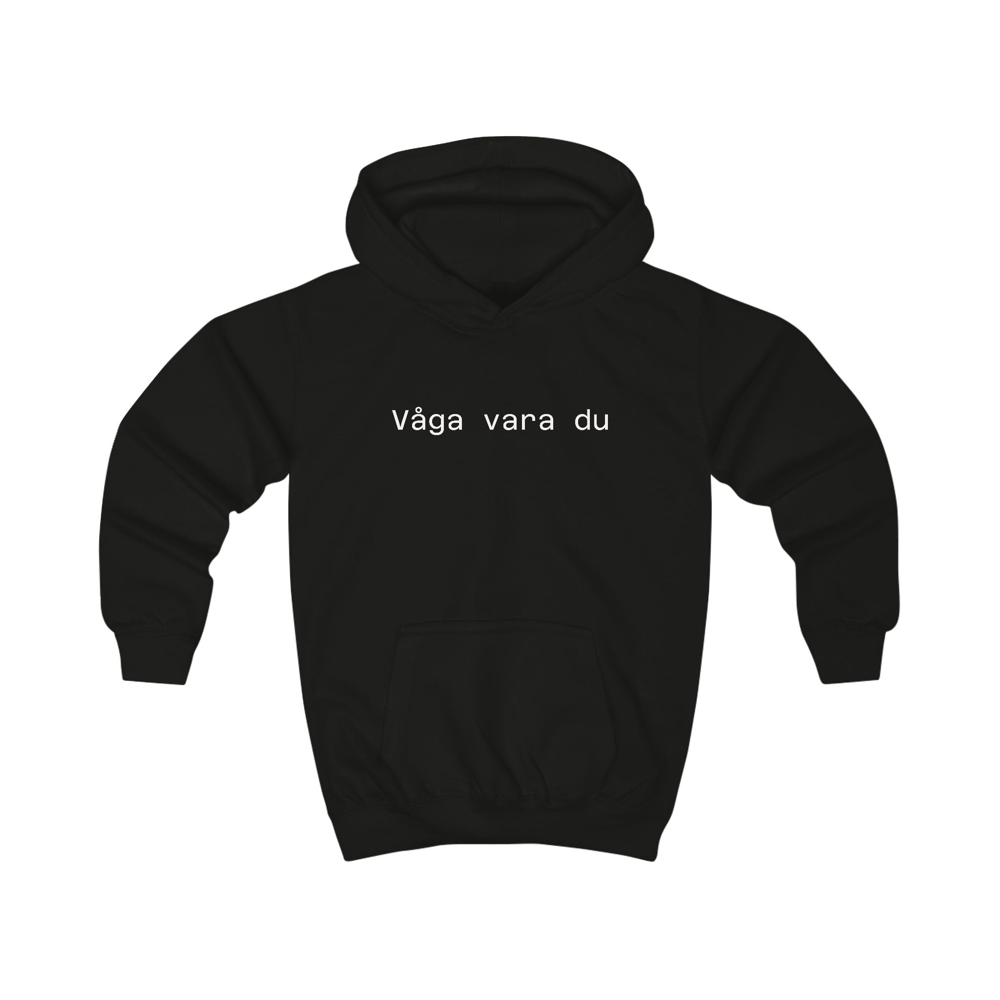 Kids Hoodie - "Våga vara du" Minimalist Swedish Kids Hoodie (Courage to Be You)
