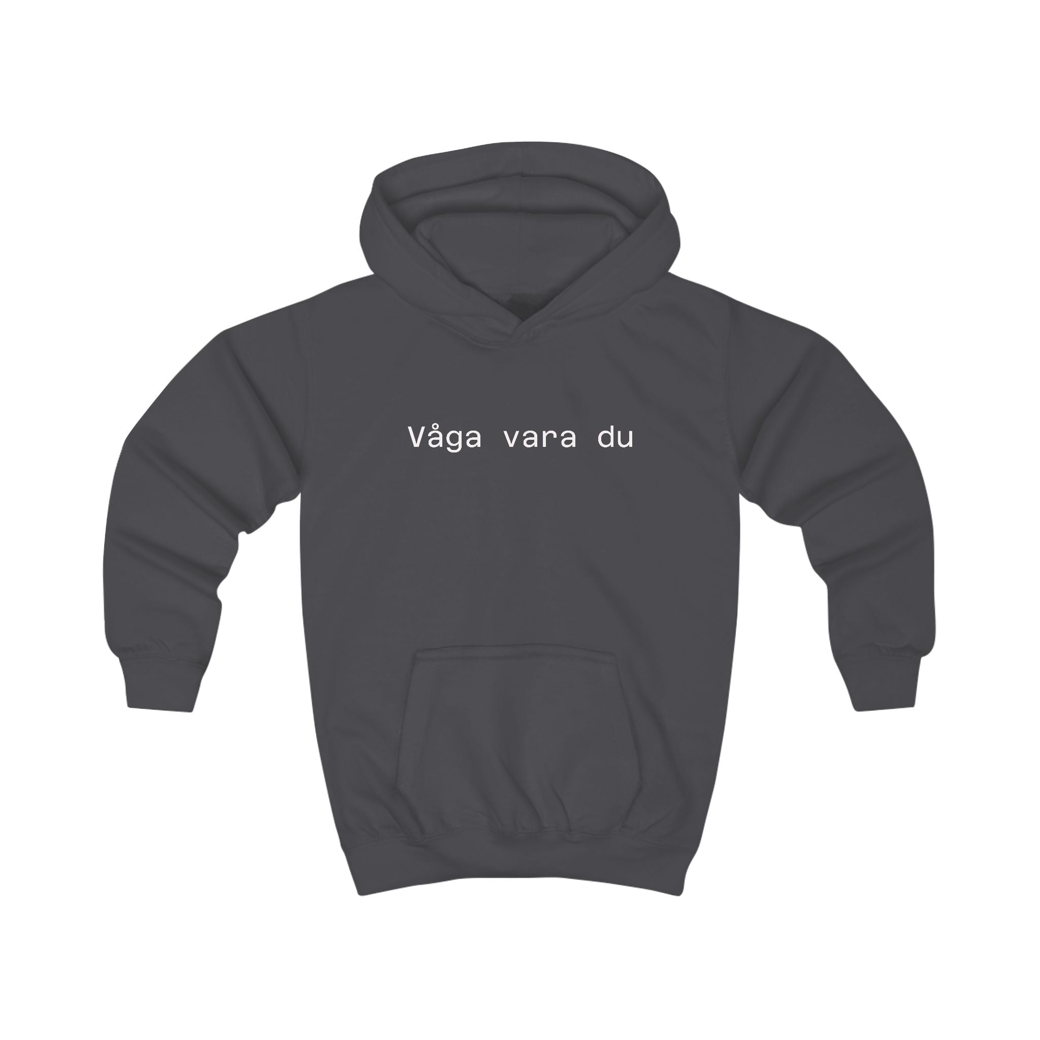 Kids Hoodie - "Våga vara du" Minimalist Swedish Kids Hoodie (Courage to Be You)