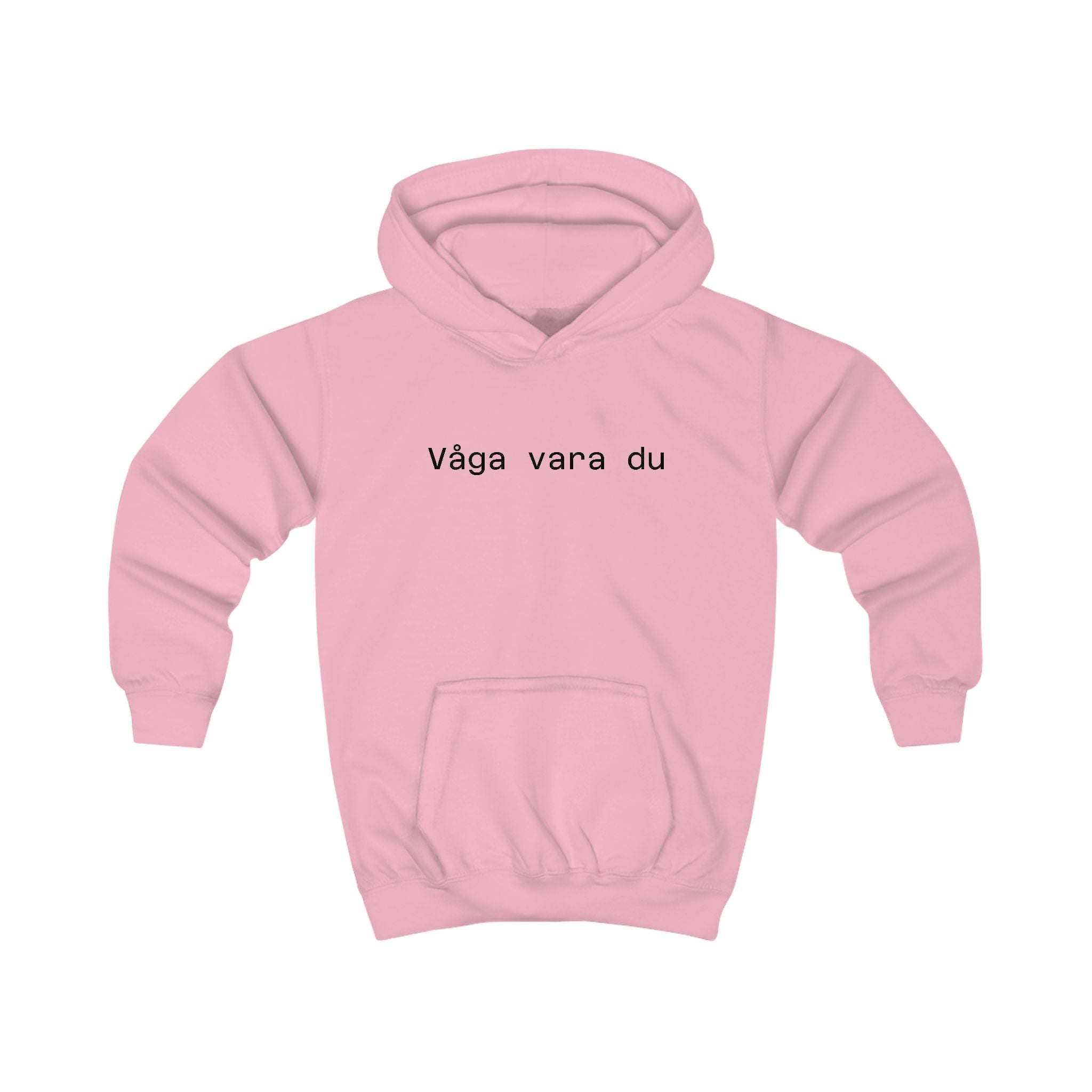 Kids Hoodie - "Våga vara du" Minimalist Swedish Kids Hoodie (Courage to Be You)
