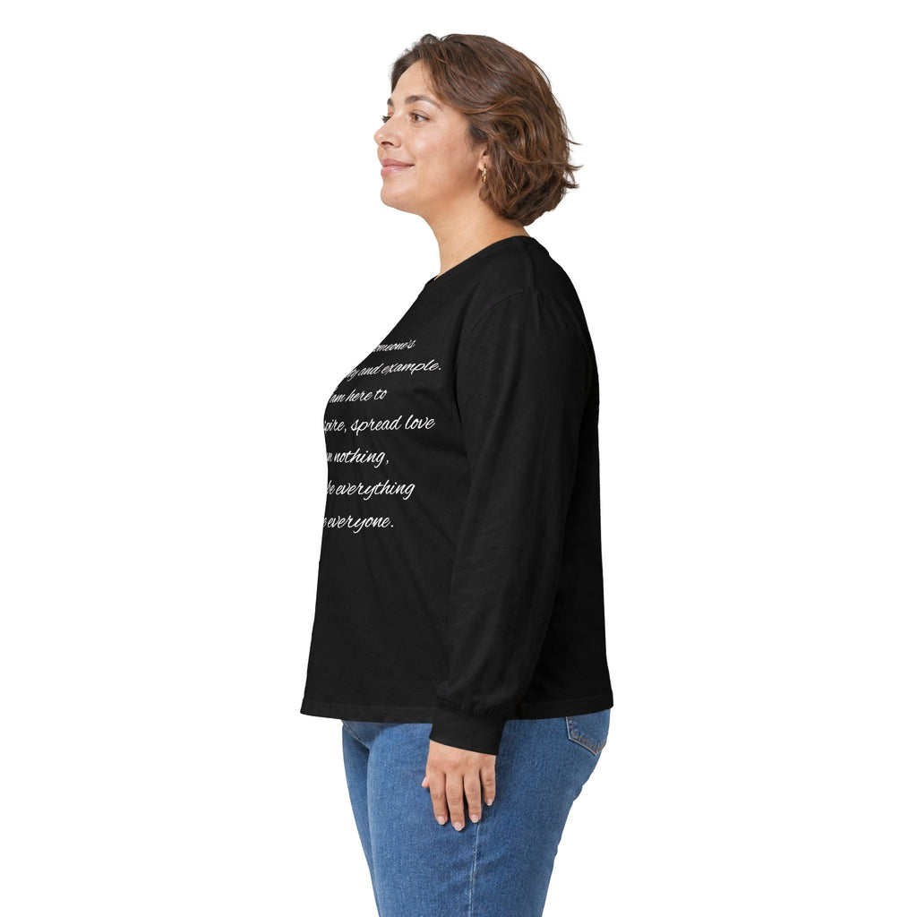 Long Sleeve Tee — Inspirational Script Quote “I am someone’s name, safety and example…”