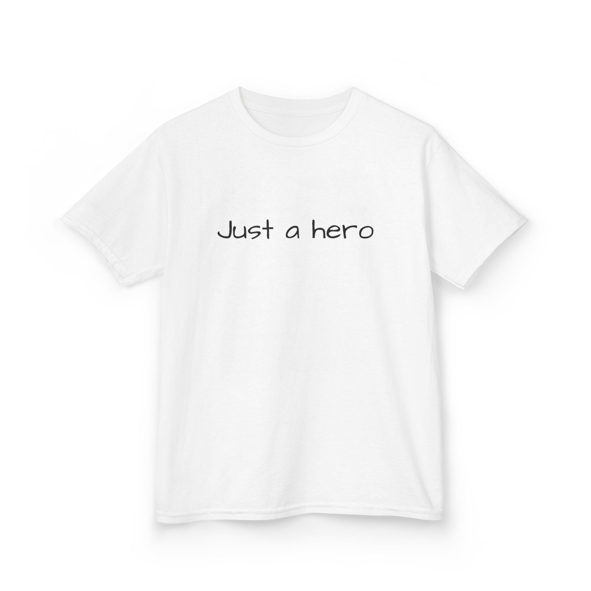 Kids T-Shirt — "Just a hero" Minimalist Children’s Tee, Cute Inspirational Shirt for Boys & Girls, Gift for Kids