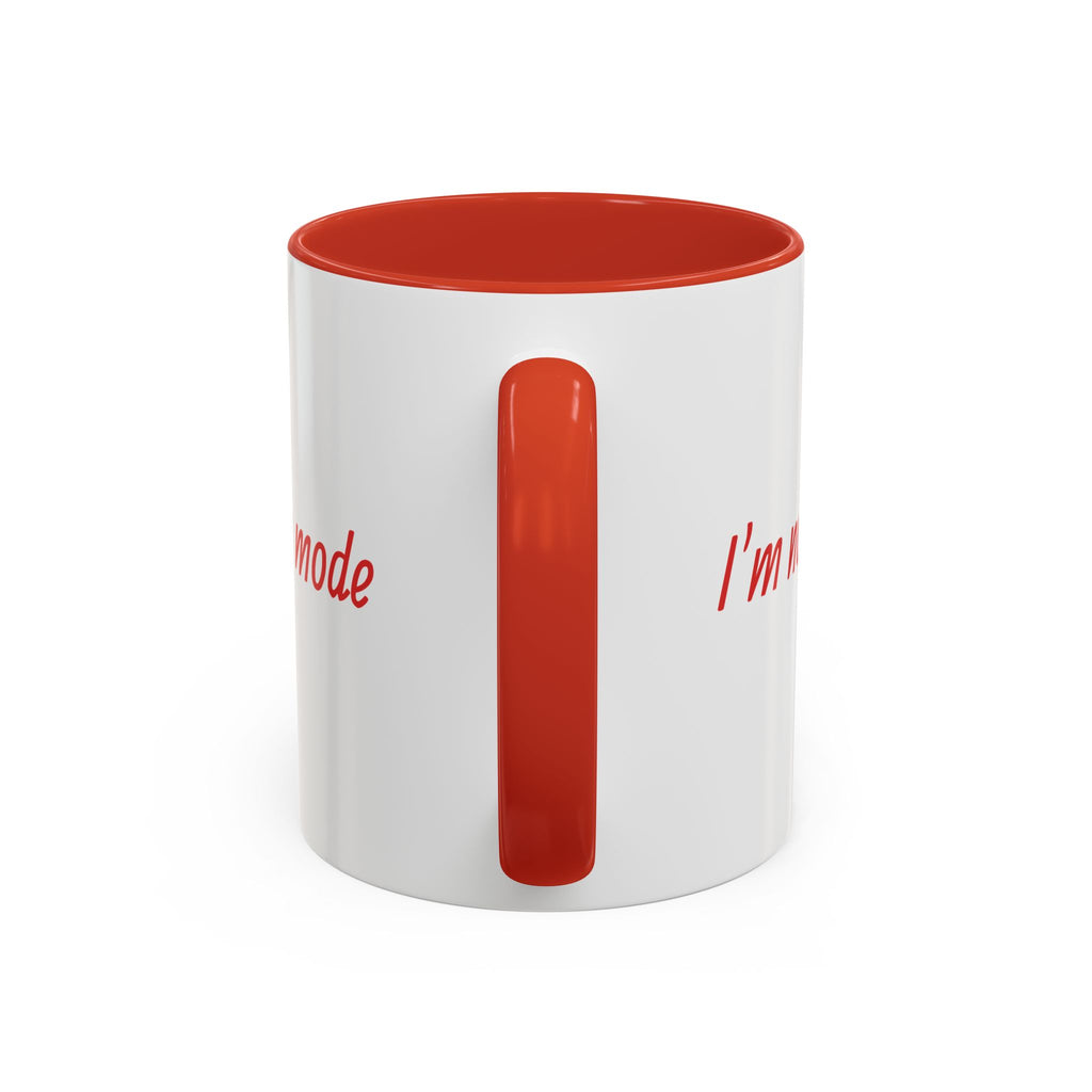 Power Saving Mode Coffee Mug — Funny 'I'm in Power Saving Mode' Accent Mug (11/15oz)