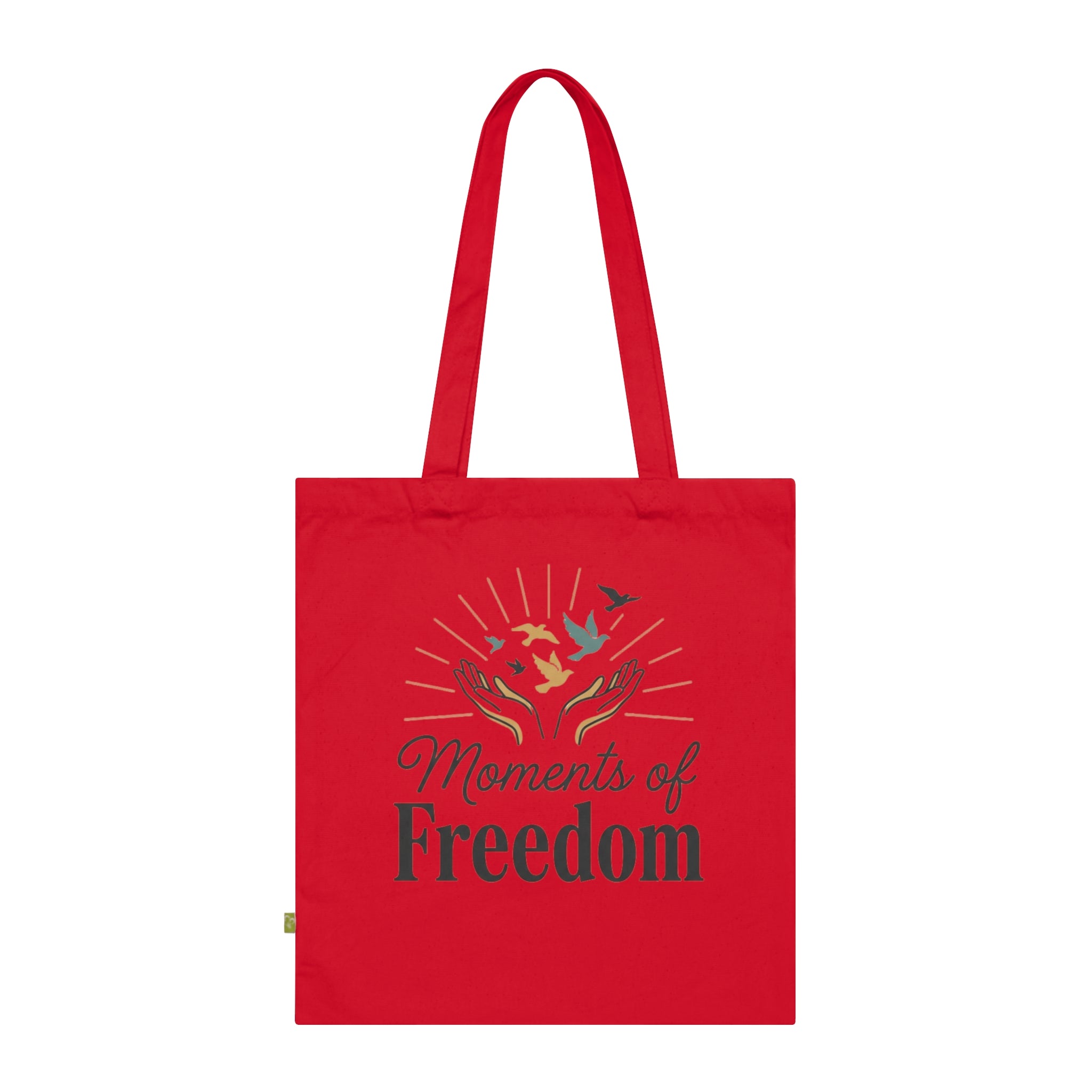 Moments of Freedom Organic Cotton Tote Bag – Eco-Friendly Inspirational Market Bag